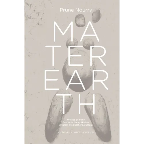 Prune Nourry: Mater Earth - Paperback