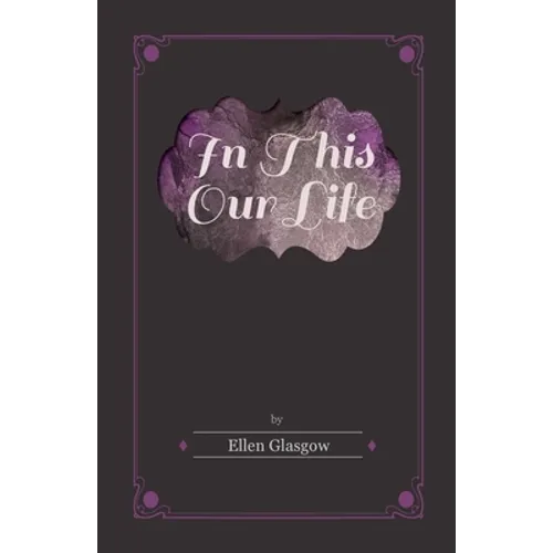 In This Our Life - Paperback