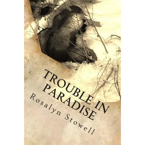 Trouble in Paradise: A Paradise, Alaska novel - Paperback