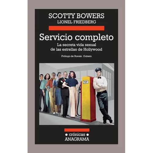 Servicio Completo: La Secreta Vida Sexual de las Estrellas de Hollywood = Full Service - Paperback
