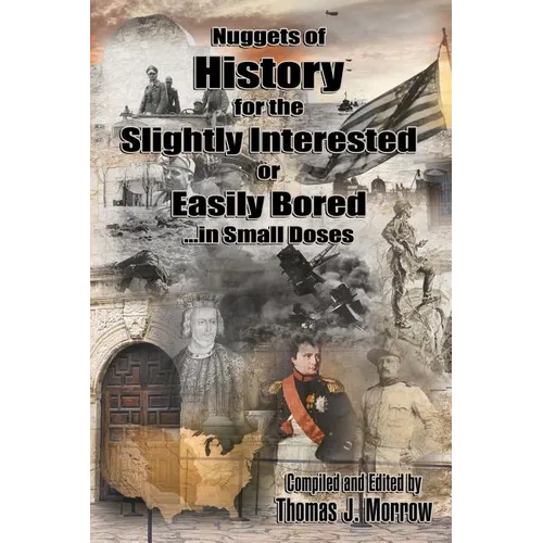 Nuggets Of History: For The Slightly Interested & Easily Bored - Paperback