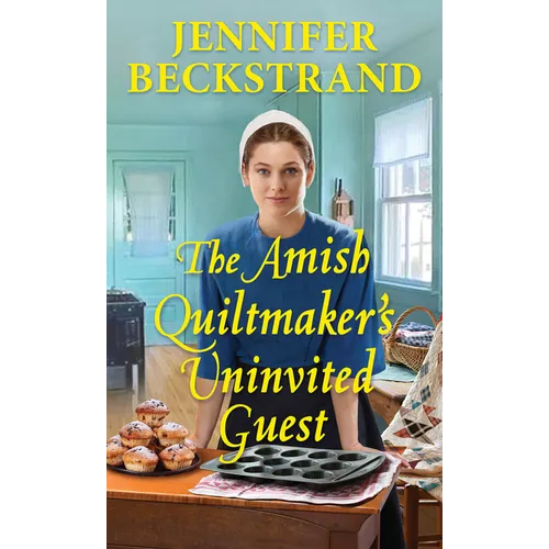 The Amish Quiltmaker's Uninvited Guest - Paperback
