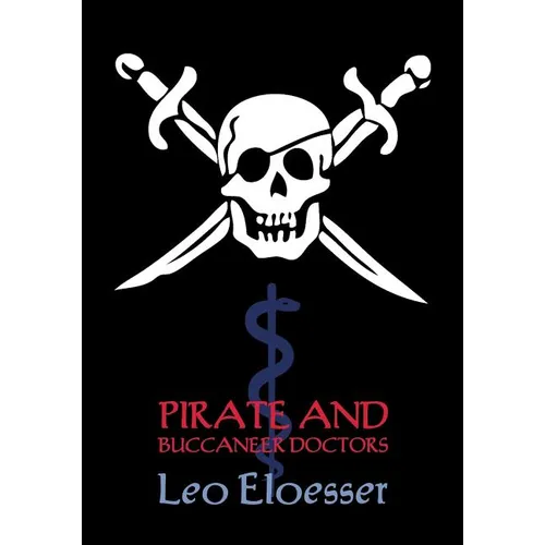 Pirate and Buccaneer Doctors (Reprint Booklet) - Paperback