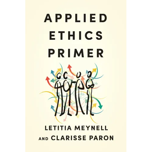 Applied Ethics Primer - Paperback