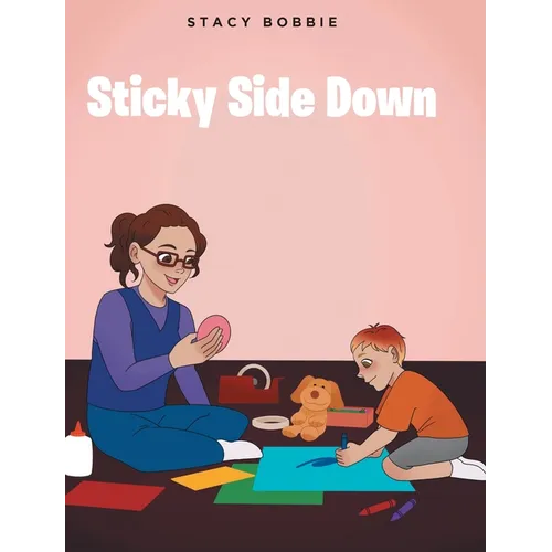Sticky Side Down - Hardcover