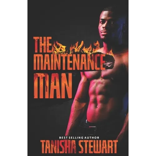 The Maintenance Man: A Twisted Urban Love Triangle Thriller - Paperback