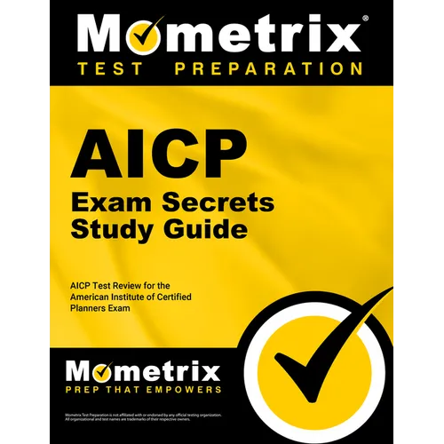Aicp Exam Secrets Study Guide: Aicp Test Review for the American Institute of Certified Planners Exam - Paperback