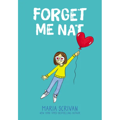 Forget Me Nat: A Graphic Novel (Nat Enough #2) - Hardcover