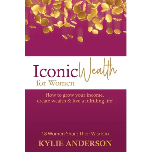 Iconic Wealth for Women - Paperback