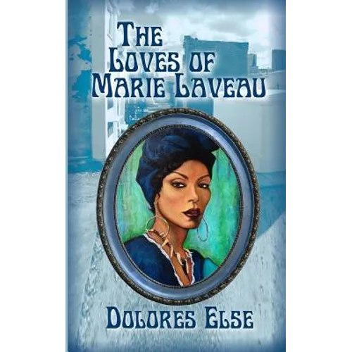 The Loves of Marie Laveau - Paperback