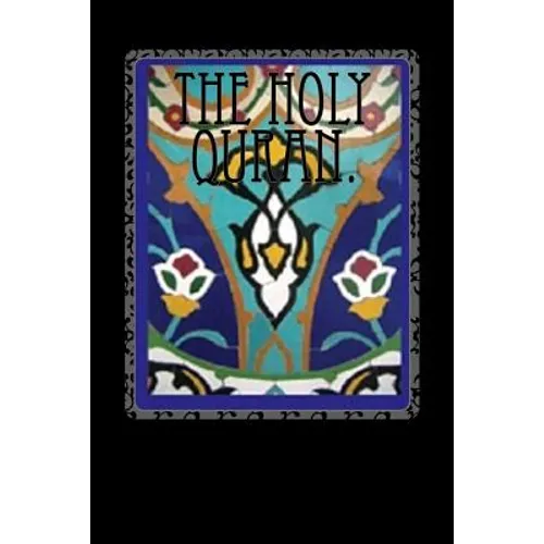 The Holy Qur'an. - Paperback