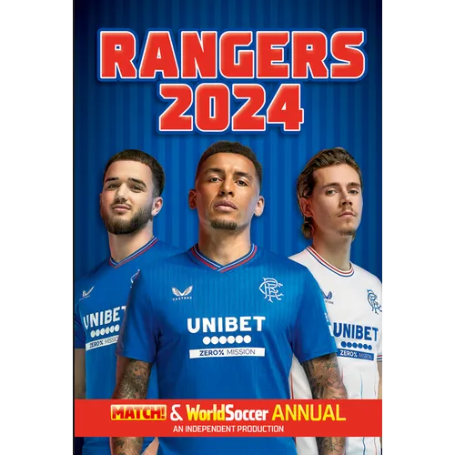 The Match! Rangers Soccer Club Annual 2024 - Hardcover