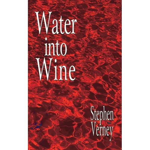 Water into wine - Paperback