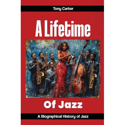 A lifetime of Jazz - Paperback