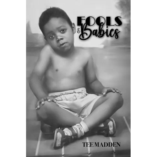 Fools & Babies - Paperback