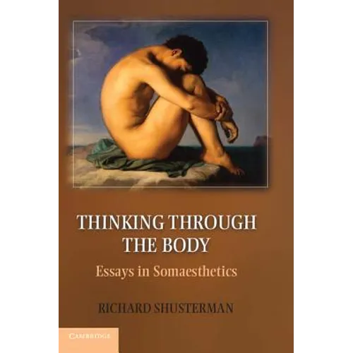 Thinking through the Body - Paperback