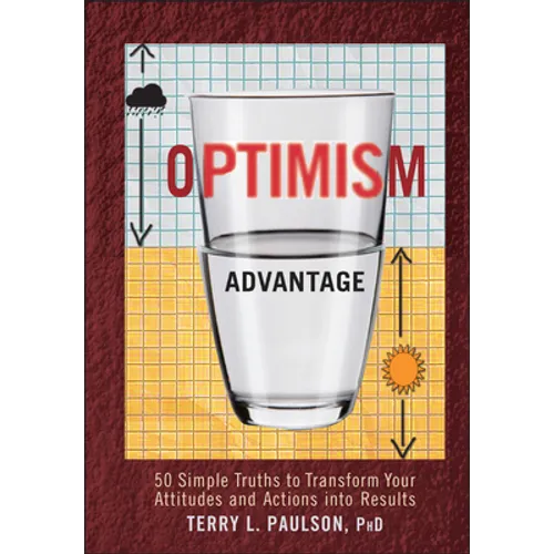 The Optimism Advantage - Hardcover