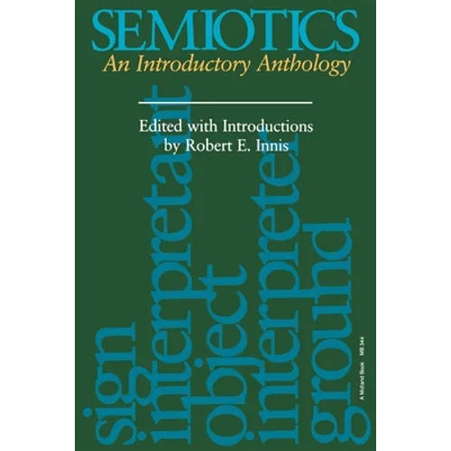 Semiotics: An Introductory Anthology - Paperback