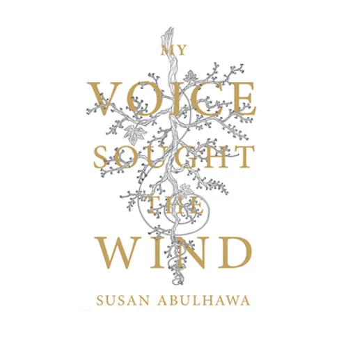 My Voice Sought the Wind - Paperback