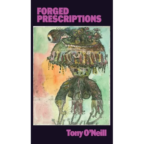Forged Prescriptions - Paperback
