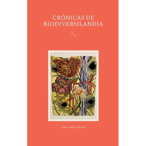 Crónicas de Biodiversilandia - Paperback
