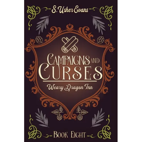 Campaigns and Curses: A Cozy Fantasy Novel - Hardcover