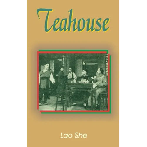 Teahouse: A Play in Three Acts - Paperback