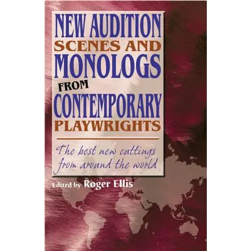 New Audition Scenes and Monologs from Contemporary Playwrights - Paperback