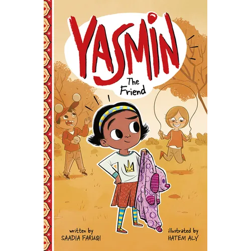 Yasmin the Friend - Hardcover