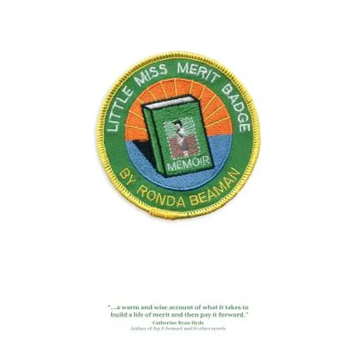 Little Miss Merit Badge: A Memoir - Paperback