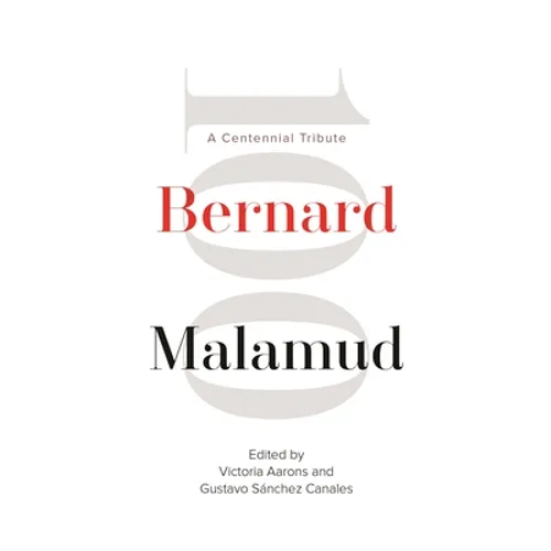 Bernard Malamud: A Centennial Tribute - Paperback