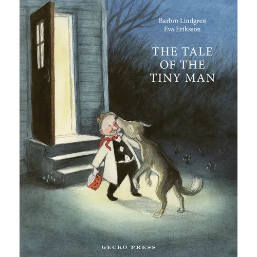 The Tale of the Tiny Man - Hardcover