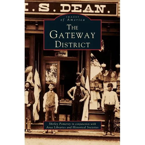 Gateway District - Hardcover