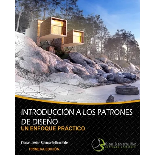 Introducción a los patrones de diseño: Un enfoque práctico - Paperback