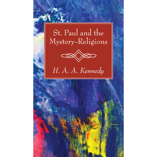 St. Paul and the Mystery-Religions - Paperback