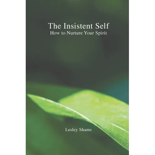 The Insistent Self - Paperback