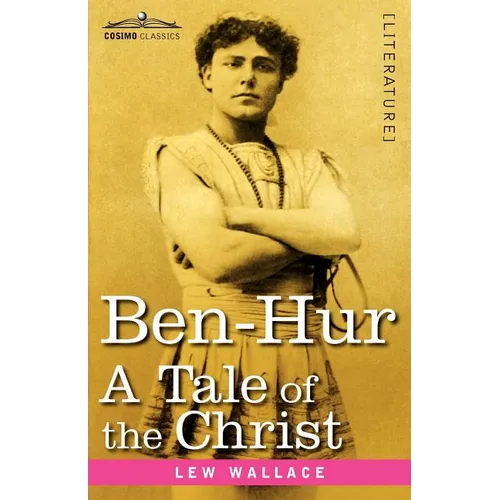 Ben-Hur: A Tale of the Christ - Paperback
