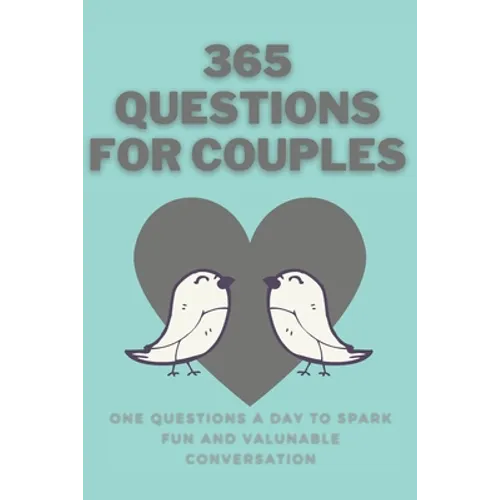 365 Questions for Couples - Paperback
