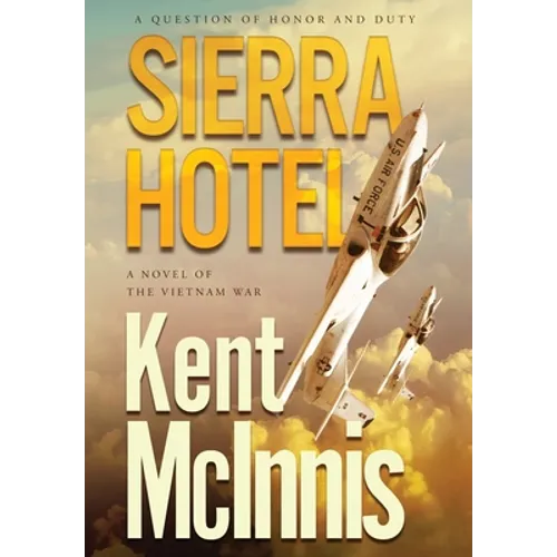 Sierra Hotel - Hardcover