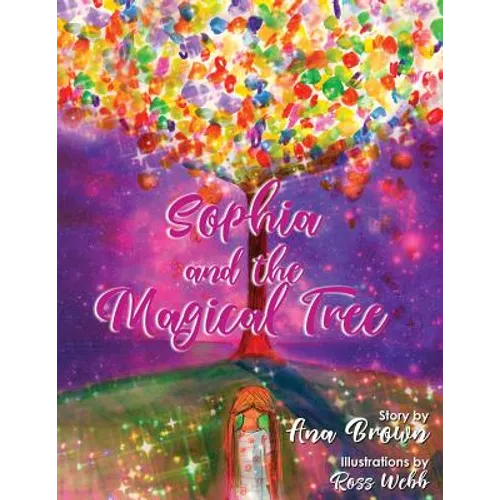 Sophia and the Magical Tree - Paperback