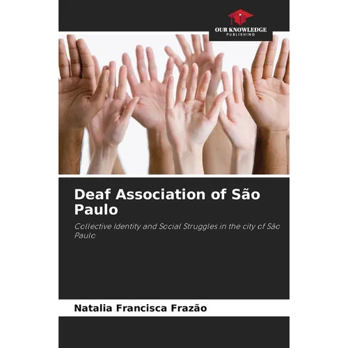 Deaf Association of São Paulo - Paperback