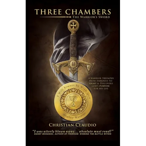Three Chambers: The Warrior's Sword - Paperback