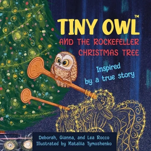 Tiny Owl and the Rockefeller Christmas Tree - Paperback