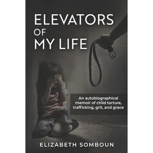 Elevators of My Life - Paperback