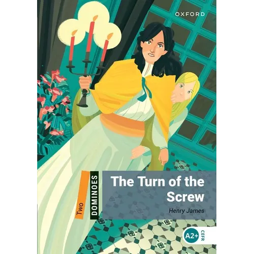Dominoes 2e 2 Turn of the Screw New Artwork - Paperback