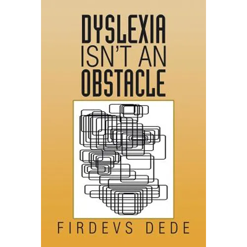 Dyslexia Isn't an Obstacle - Paperback