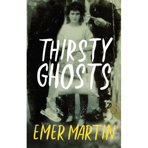 Thirsty Ghosts - Paperback