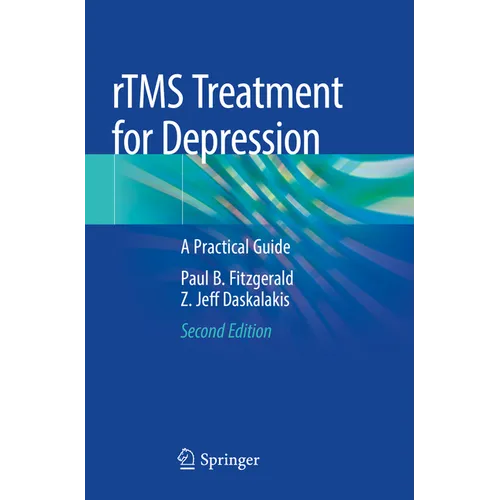 Rtms Treatment for Depression: A Practical Guide - Paperback