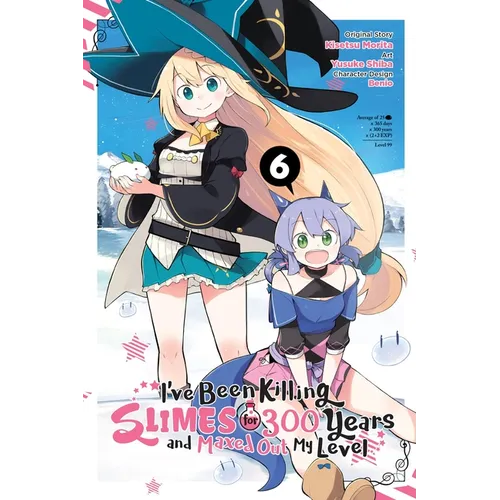 I've Been Killing Slimes for 300 Years and Maxed Out My Level, Vol. 6 (Manga): Volume 6 - Paperback