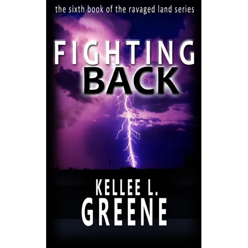 Fighting Back - A Post-Apocalyptic Novel - Paperback
